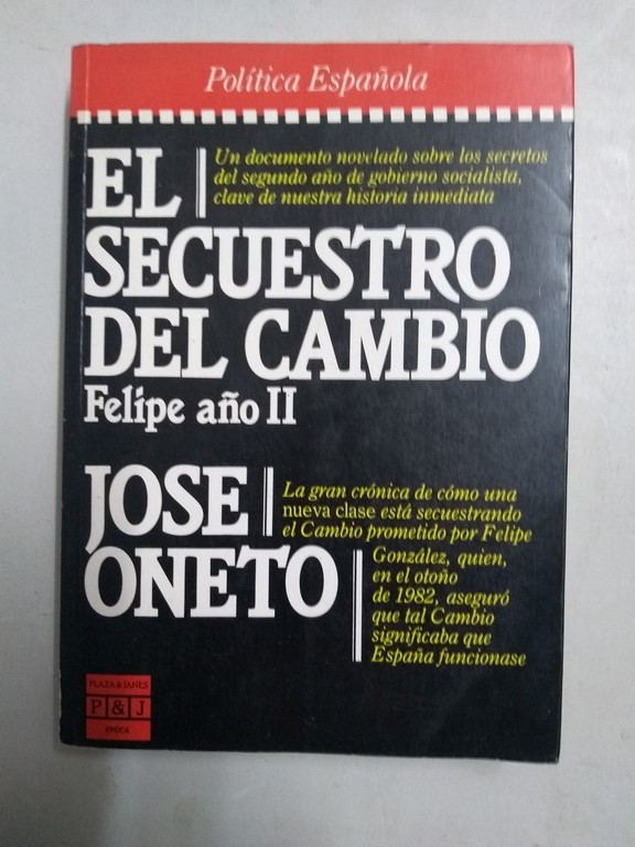 El secuestro del cambio