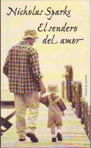EL SENDERO DEL AMOR.