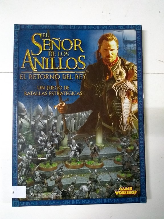 El señor de los Anillos: El retorno del Rey. Un juego de batallas estratégicas