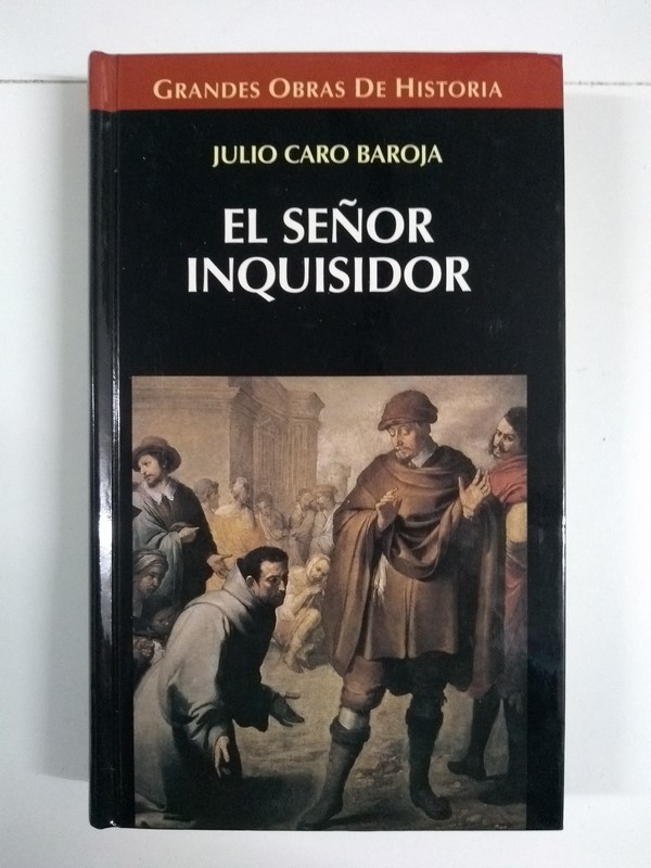 El señor inquisidor