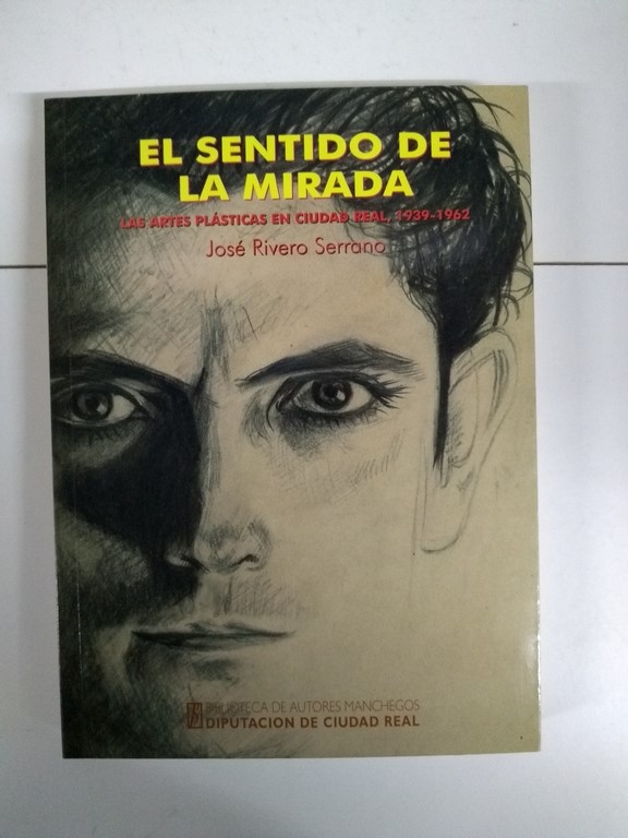 El sentido de la mirada