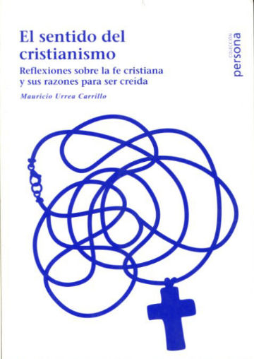 EL SENTIDO DEL CRISTIANISMO.