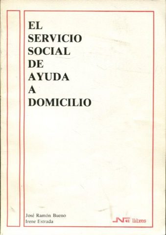 EL SERVICIO SOCIAL DE AYUDA A DOMICILIO.