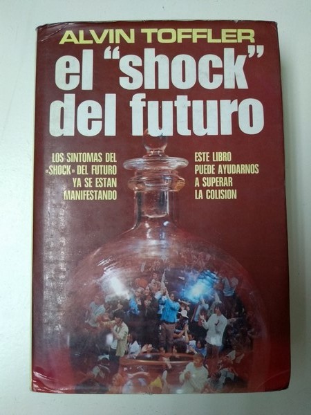 El “shock”del futuro