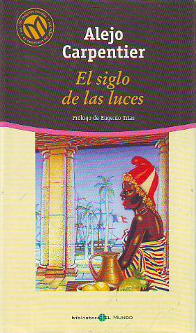 EL SIGLO DE LAS LUCES.