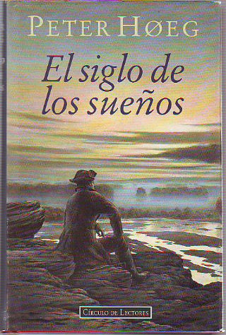 EL SIGLO DE LOS SUEÑOS.
