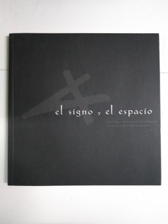 El signo y el espacio