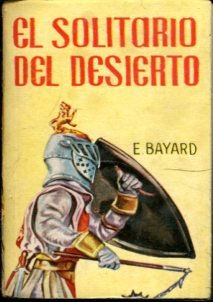EL SOLITARIO DEL DESIERTO.