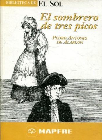 EL SOMBRERO DE TRES PICOS.