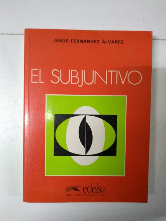 El subjuntivo