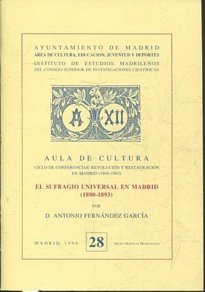 EL SUFRAGIO UNIVERSAL EN MADRID (1890-1893).