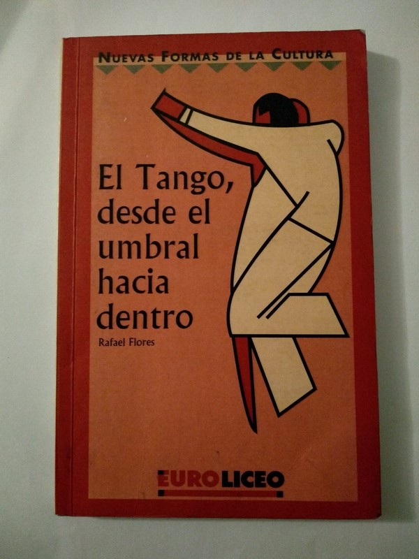El Tango, desde el umbral hacia dentro