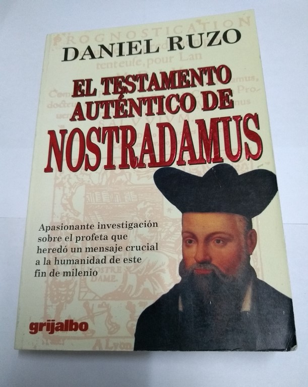 El testamento autentico de Nostradamus