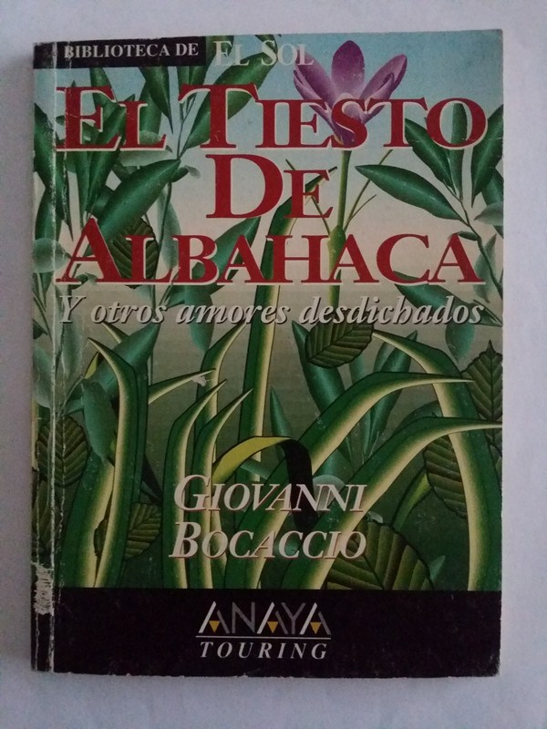 El tiesto de albahaca y otros amores desdichados