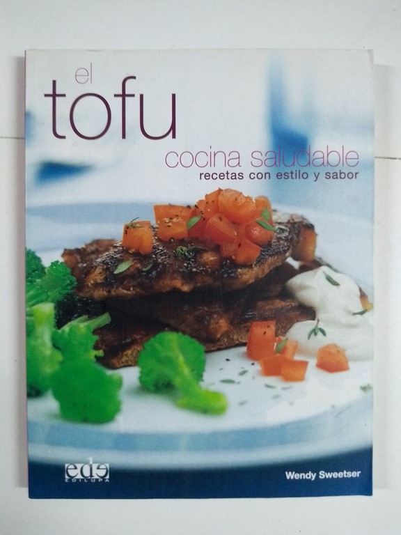 El Tofu, cocina saludable
