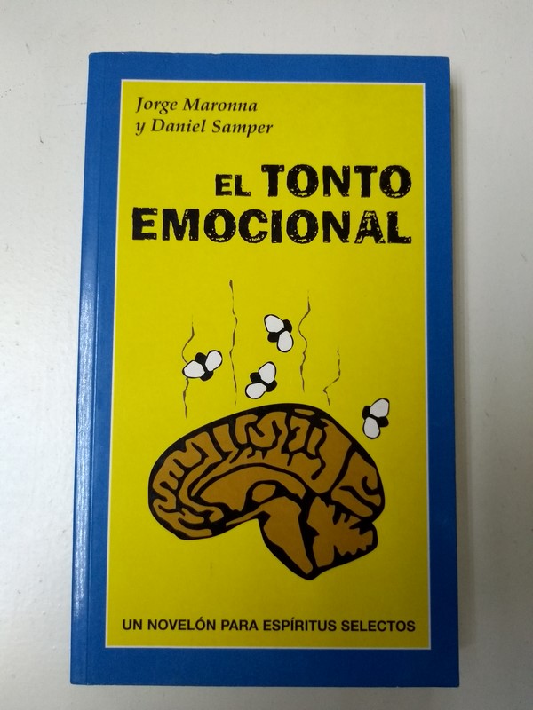 El tonto emocional