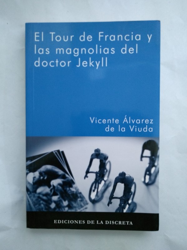 El Tour de Francia y las magnolias del doctor Jekyll