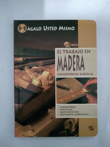 El trabajo en madera