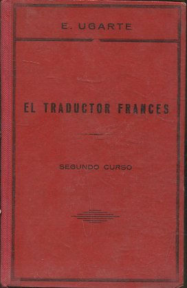 EL TRADUCTOR FRANCES PRIMER CURSO.