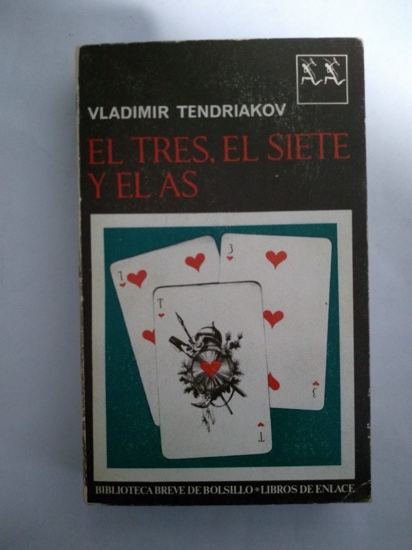 El tres, el siete y el as