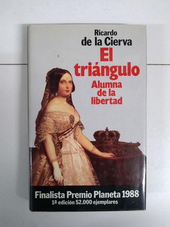 El triángulo. Alumna de la libertad