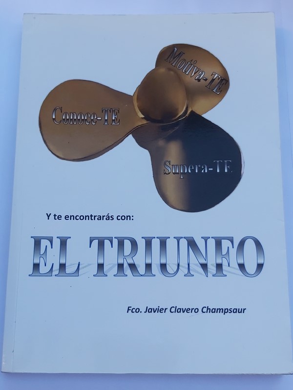 El triunfo: conocete, motivate, superate