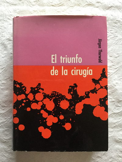 El triunfo de la cirugía