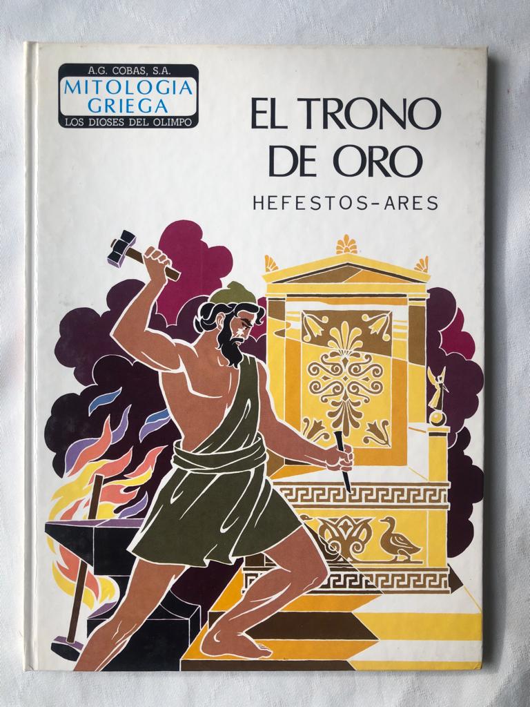 El trono de oro. Hefestos Ares
