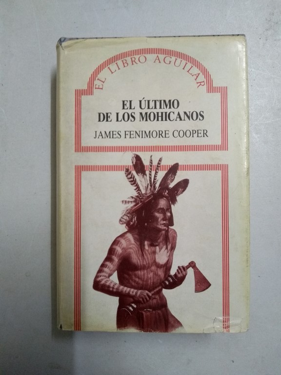 El último de los Mohicanos