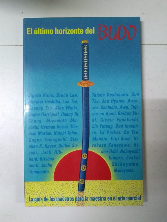 El último horizonte del Budo
