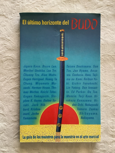 El último horizonte del Budo