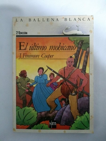 El ultimo mohicano