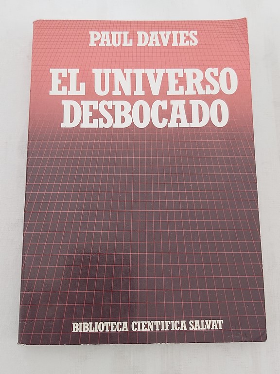 El universo desbocado