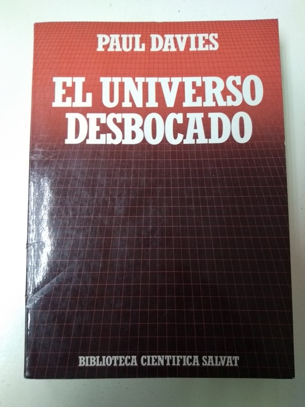 El universo desbocado