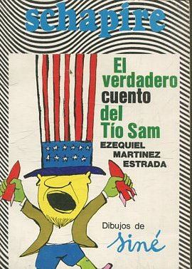 EL VERDADERO CUENTO DEL TIO SAM.