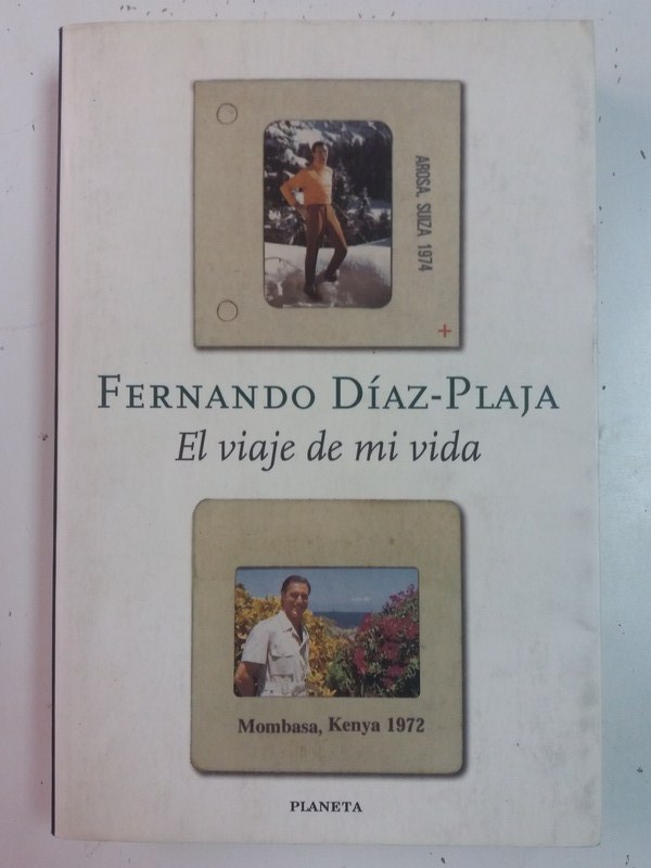 El Viaje de mi Vida