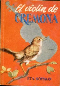 EL VIOLIN DE CREMONA.