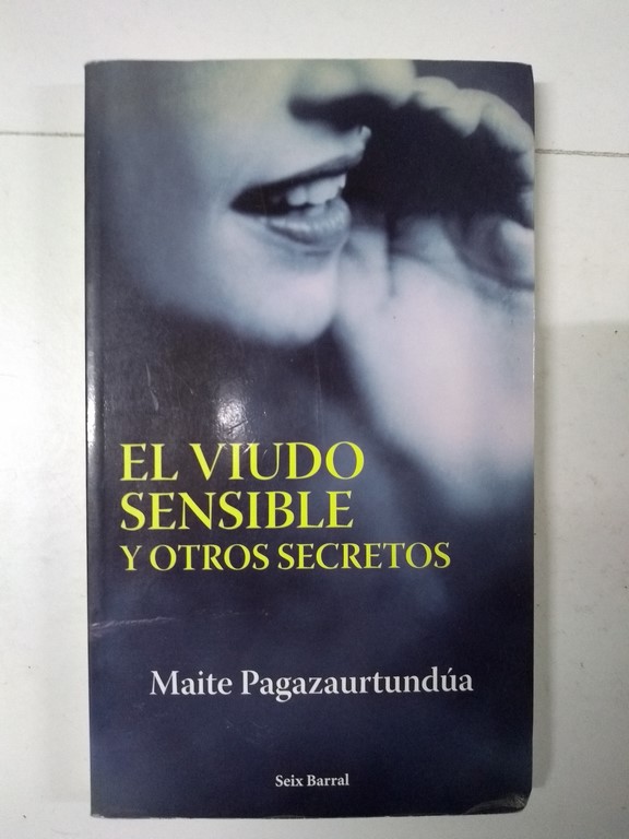 El viudo sensible y otros secretos
