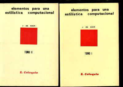 ELEMENTOS PARA UNA ESTILISTICA COMPUTACIONAL (2 TOMOS).