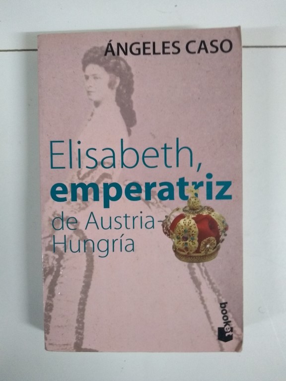 Elisabeth, emperatriz de Austria-Hungría