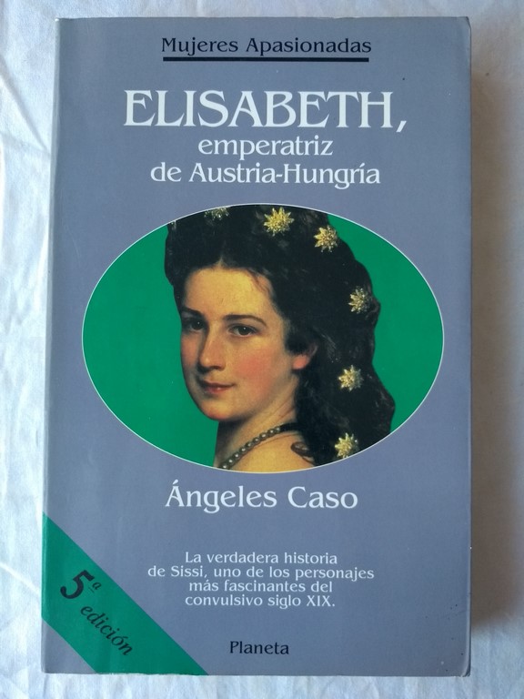 Elisabeth, emperatriz de Austria-Hungría