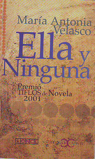 ELLA Y NINGUNA.