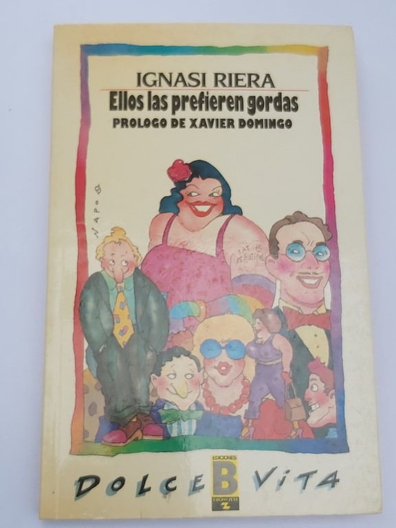 Ellos las prefieren gordas