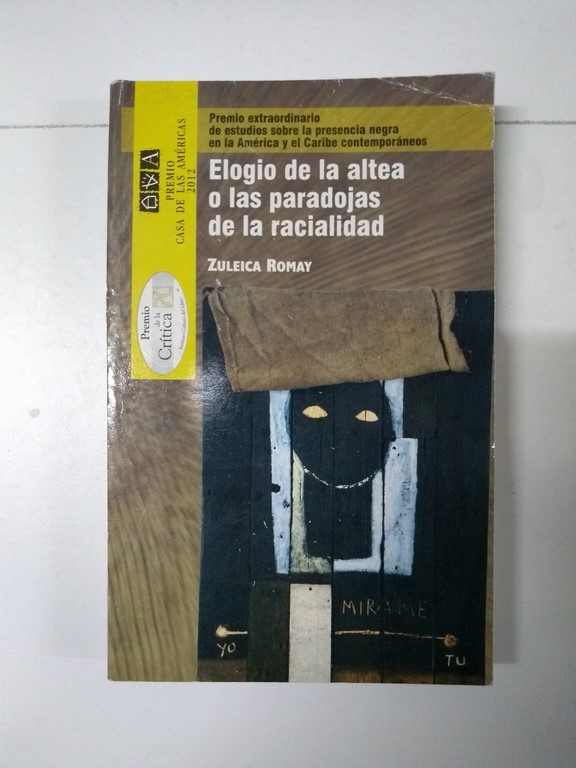 Elogio de la altea o las paradojas de la racialidad