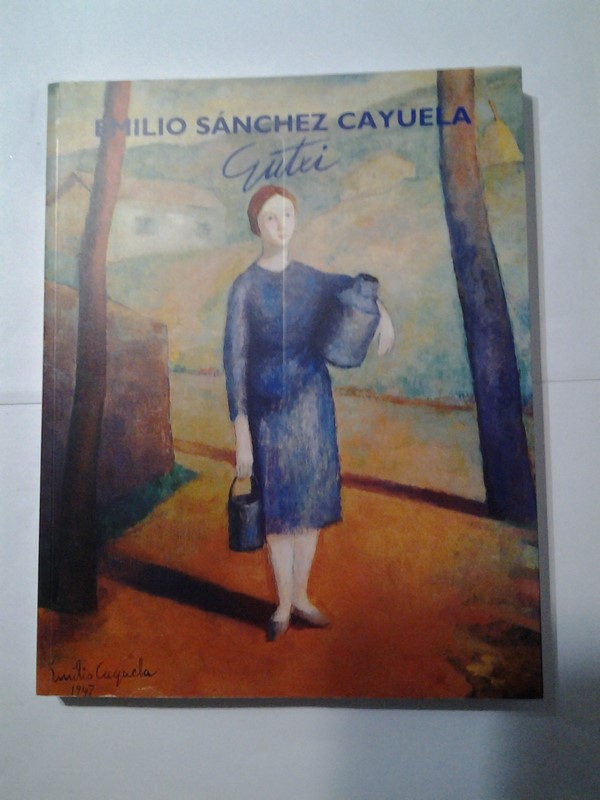 Emilio Sanchez Cayuela, Gutxi (1907 – 1993)