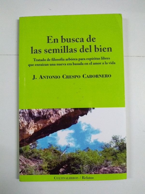 En busca de las semillas del bien
