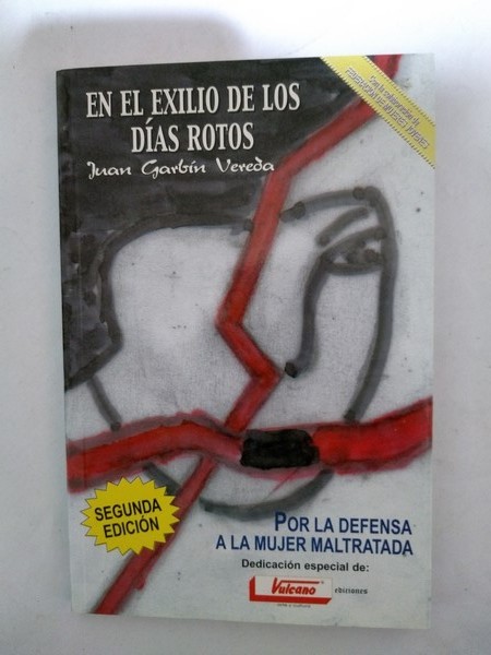 En el exilio de los dias rotos