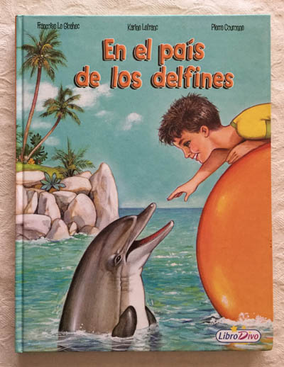 En el país de los delfines