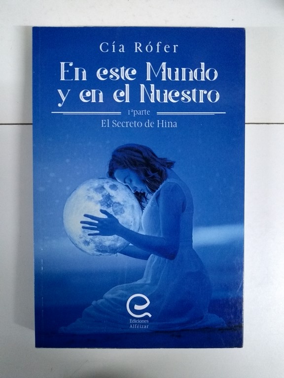 En este Mundo y en el Nuestro,  El Secreto de Hina