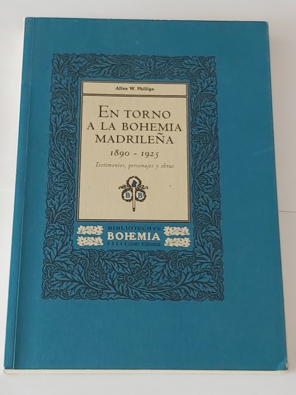 En torno a la Bohemia Madrileña 1890-1925